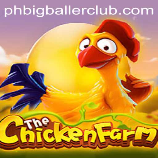 Welcome to ChickenFarm: Master the Game in BigBallerClub Style